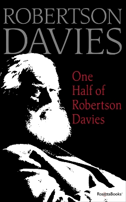 One Half of Robertson Davies book