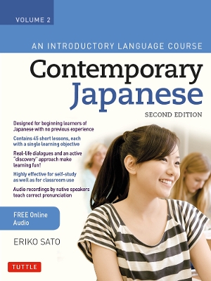 Contemporary Japanese Textbook Volume 2: An Introductory Language Course (Includes Online Audio): Volume 2 by Eriko Sato, Ph.D.