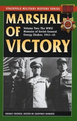 Marshal of Victory by Georgy Zhukov