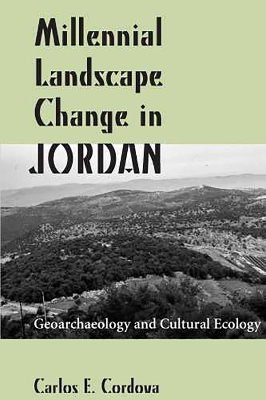 Millennial Landscape Change in Jordan book