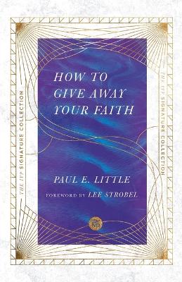 How to Give Away Your Faith book