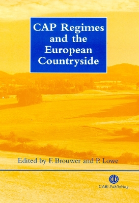 CAP Regimes and the European Countrysid book