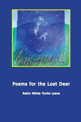 Poems for the Lost Deer book