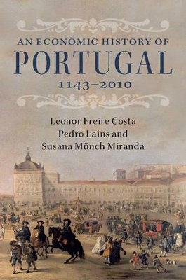 Economic History of Portugal, 1143-2010 book