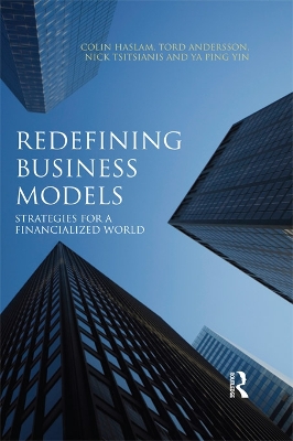 Redefining Business Models: Strategies for a Financialized World book