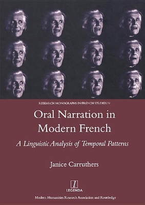 Oral Narration in Modern French: A Linguistics Analysis of Temporal Patterns book