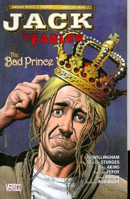 Jack Of Fables TP Vol 03 The Bad Prince by Bill Willingham