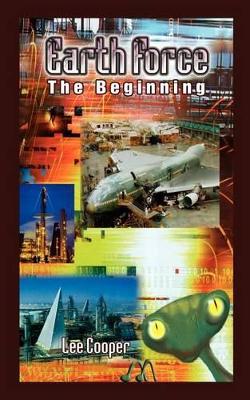 Earth Force: The Beginning book