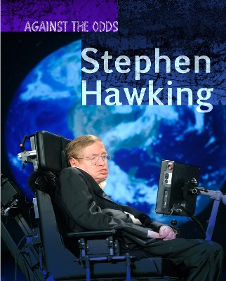 Stephen Hawking by Cath Senker