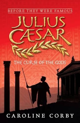 Julius Caesar: The Curse of the Gods book