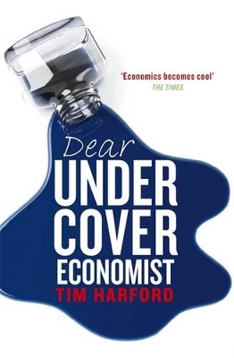 Dear Undercover Economist by Tim Harford