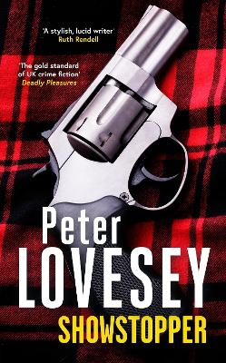 Showstopper: Detective Peter Diamond Book 21 by Peter Lovesey