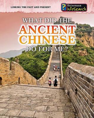 What Did the Ancient Chinese Do for Me? book