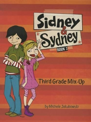 Third Grade Mix-Up by ,Michele Jakubowski
