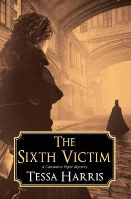 The Sixth Victim by Tess Harris