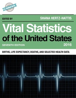 Vital Statistics of the United States 2016 book