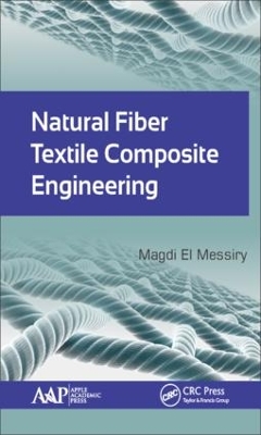 Natural Fiber Textile Composite Engineering book