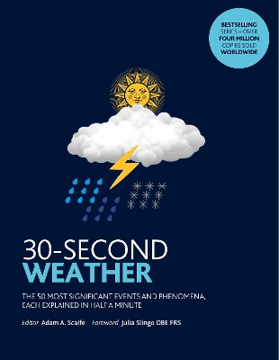 30-Second Weather: The 50 most significant phenomena and events, each explained in half a minute book