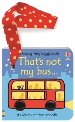 That's not my bus... buggy book by Fiona Watt