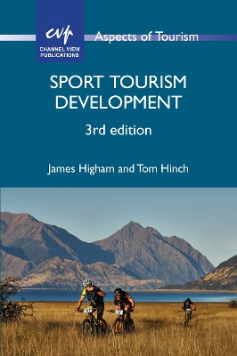 Sport Tourism Development by James Higham