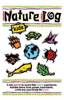 Nature Log Kids book