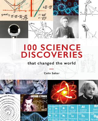 100 Science Discoveries That Changed the World book