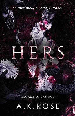 Hers by A K Rose