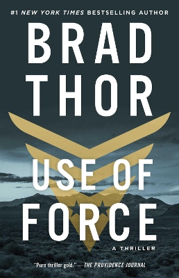 Use of Force: A Thriller book