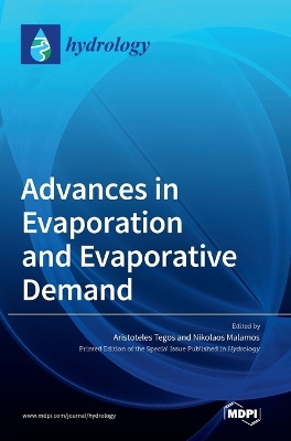 Advances in Evaporation and Evaporative Demand book