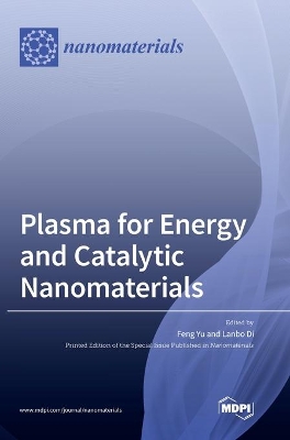 Plasma for Energy and Catalytic Nanomaterials book