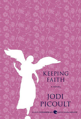 Keeping Faith by Jodi Picoult