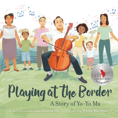 Playing at the Border: A Story of Yo-Yo Ma book