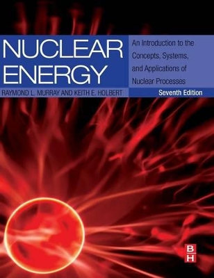 Nuclear Energy by Raymond L. Murray