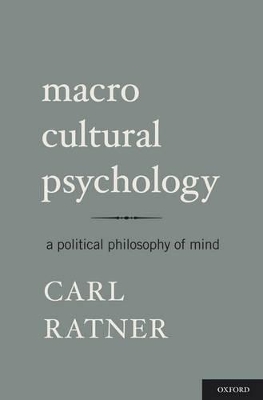 Macro Cultural Psychology by Carl Ratner