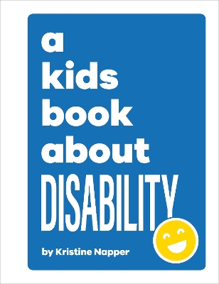 A Kids Book About Disability book