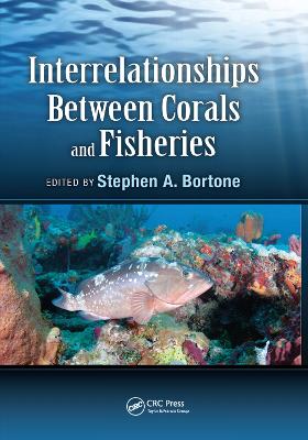 Interrelationships Between Corals and Fisheries book