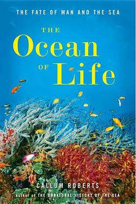 Ocean of Life by Callum Roberts