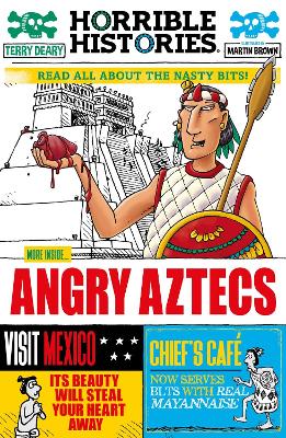 The Angry Aztecs by Terry Deary