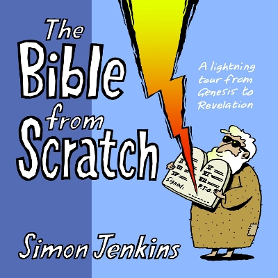 The Bible from Scratch by Simon Jenkins