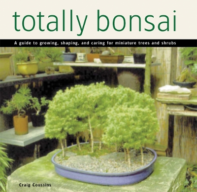 Totally Bonsai by Craig Coussins