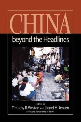 China Beyond the Headlines by Timothy B Weston