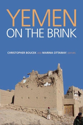 Yemen on the Brink by Marina Ottaway