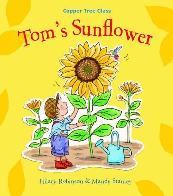 Tom's Sunflower by Hilary Robinson