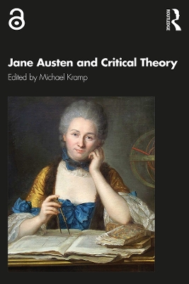Jane Austen and Critical Theory by Michael Kramp