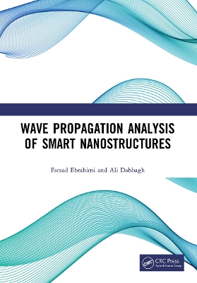 Wave Propagation Analysis of Smart Nanostructures by Farzad Ebrahimi