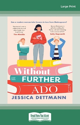 Without Further Ado by Jessica Dettmann