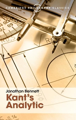 Kant's Analytic by Jonathan Bennett
