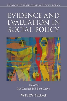 Evidence and Evaluation in Social Policy book