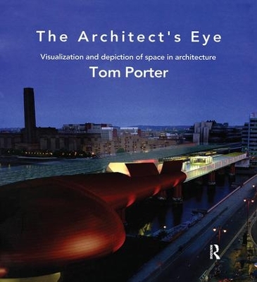The Architect's Eye by Tom Porter