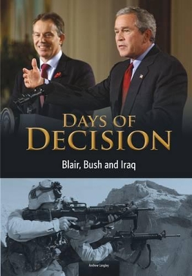 Blair, Bush, and Iraq by Andrew Langley